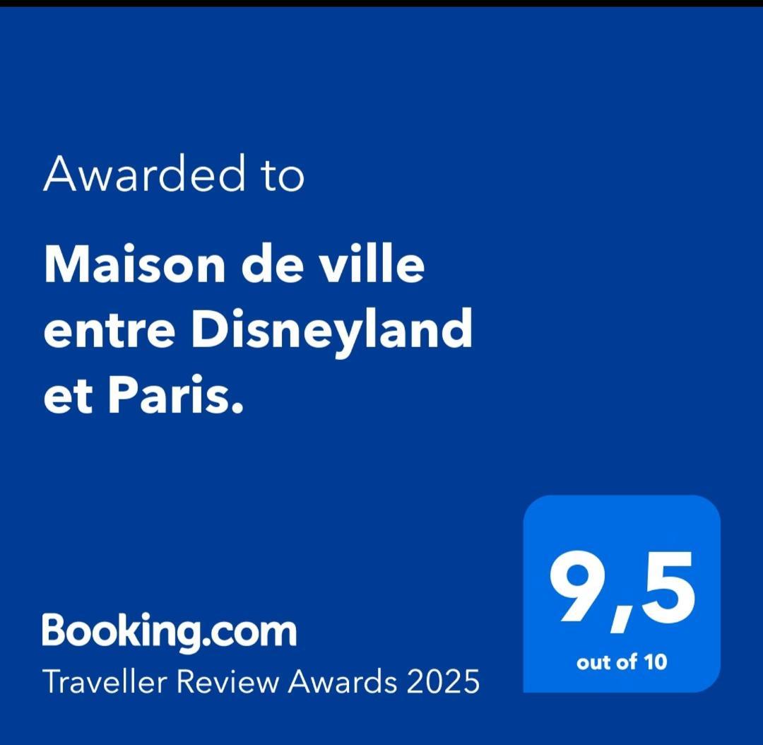 Maison De Ville Entre Disneyland Et Paris. Lagny-sur-Marne Exterior photo